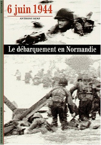 6 juin 1944, le Débarquement en Normandie