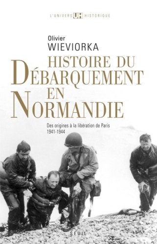 Histoire du Débarquement en Normandie